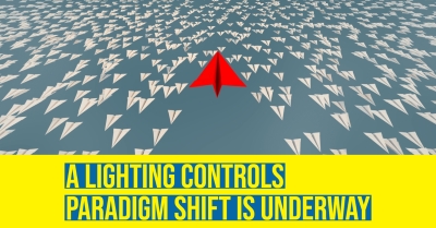 2022_08_lighting_controls_paradigm_shift_400px.jpg